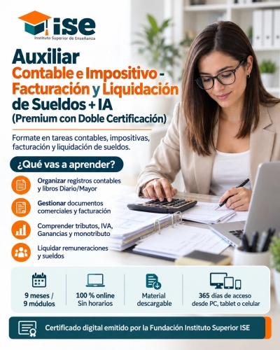 Auxiliar Contable e Impositivo - Facturación y Liquidación de Sueldos + IA (Premium con Doble Certificación)