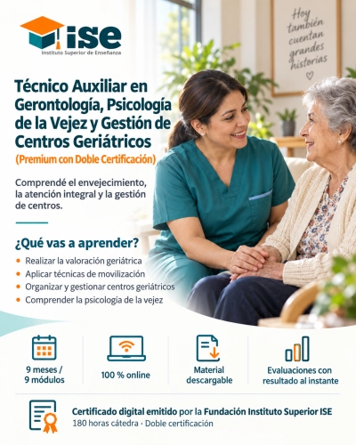 Técnico Auxiliar en Gerontología, Psicología de la Vejez y Gestión de Centros Geriátricos + IA (Premium con Doble Certificación)