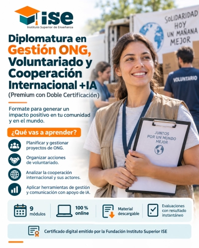 Diplomatura en Gestión ONG, Voluntariado y Cooperación Internacional + IA (Premium con Doble Certificación)
