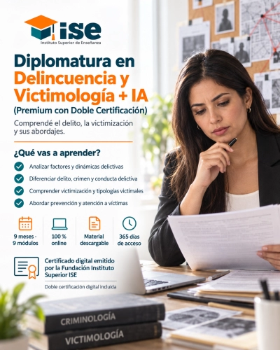 Diplomatura en Delincuencia y Victimología + IA (Premium con Doble Certificación)