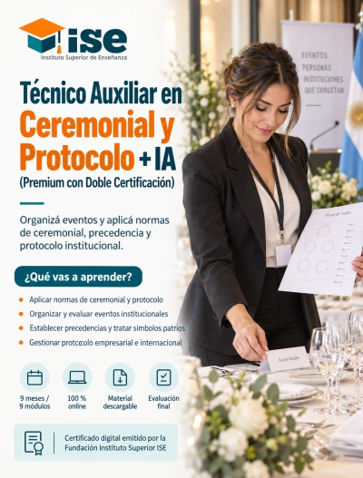 Técnico Auxiliar en Ceremonial y Protocolo + IA (Premium con Doble Certificación)