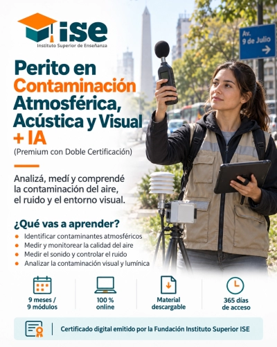 Perito en Contaminación Atmosférica, Acústica y Visual + IA (Premium con Doble Certificación)