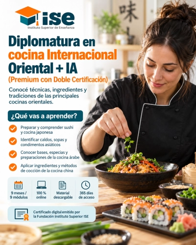 Diplomatura en cocina Internacional Oriental + IA (Premium con Doble Certificación)
