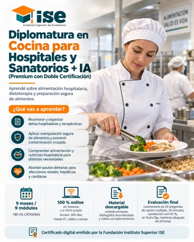 Diplomatura en Cocina para Hospitales y Sanatorios + IA (Premium con Doble Certificación)