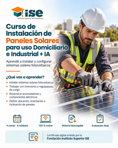 Curso de Instalación de Paneles Solares para uso Domiciliario e Industrial + IA