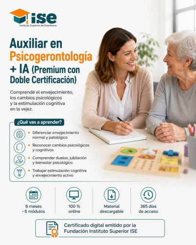 Auxiliar en Psicogerontología + IA (Premium con Doble Certificación)
