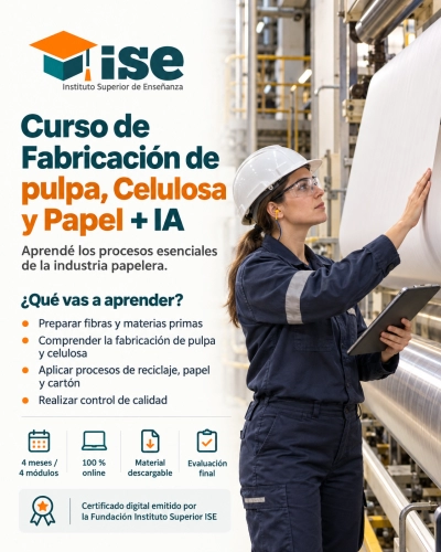 Curso de Fabricación de pulpa, Celulosa y Papel + IA