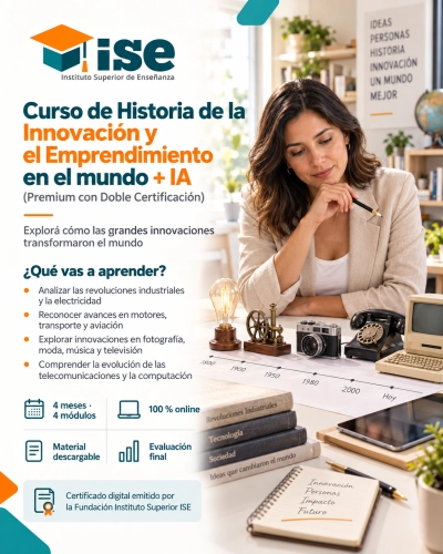 Curso de Historia de la Innovación y el Emprendimiento en el mundo + IA (Premium con Doble Certificación)