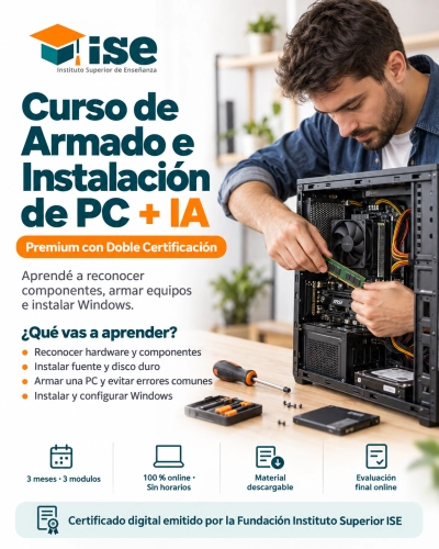 Curso de Armado e Instalación de PC + IA (Premium con Doble Certificación)