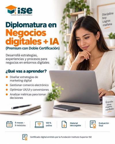 Diplomatura en Negocios digitales + IA (Premium con Doble Certificación)