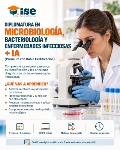 Diplomatura en Microbiología, Bacteriología y Enfermedades Infecciosas + IA (Premium con Doble Certificación)
