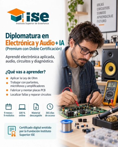 Diplomatura en Electrónica y Audio + IA (Premium con Doble Certificación)