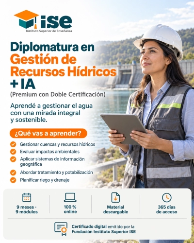 Diplomatura en Gestión de Recursos Hídricos + IA (Premium con Doble Certificación)