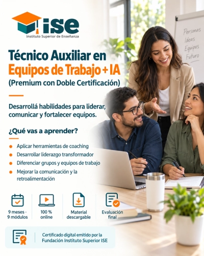 Técnico Auxiliar en Equipos de Trabajo + IA (Premium con Doble Certificación)