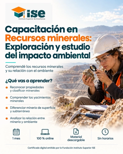 Capacitación en Recursos minerales: Exploración y estudio del impacto ambiental