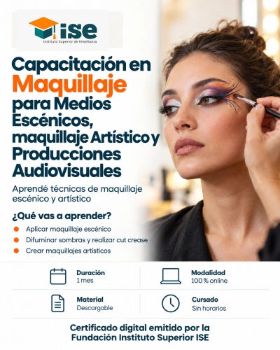 Capacitación en Maquillaje para Medios Escénicos, maquillaje Artístico y Producciones Audiovisuales